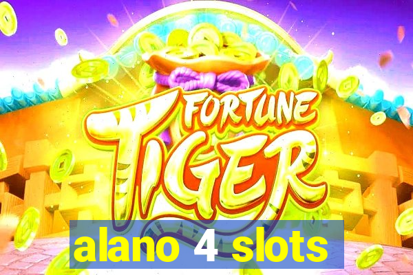 alano 4 slots